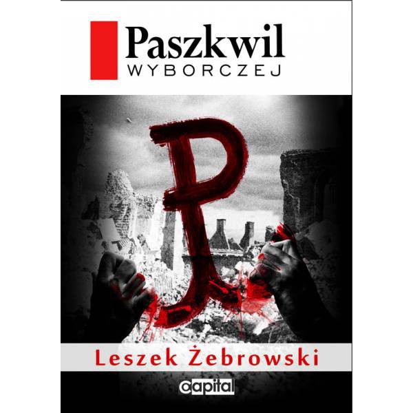 paszkwil-wyborczej-leszek-żebrowski