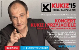 Wieczór wyborczy Pawła Kukiza - plakat